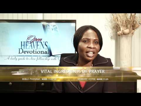 Open Heavens Reflections  21 July 2016 - Vital Ingridients of Prayer