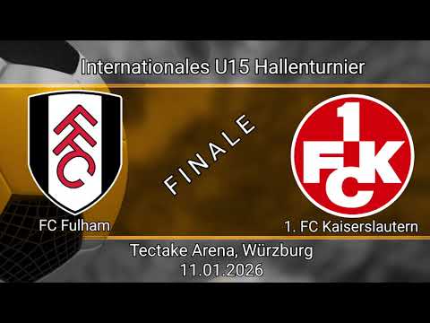 Finale U15: FC Fulham - 1.FC Kaiserslautern