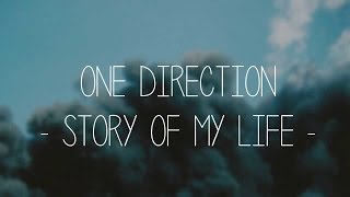One Direction Story Of My Life Lyrics ( Midnight Memories)