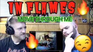 IN FLAMES - MOVE THROUGH ME 🥴🤔 sporto has me react reaction