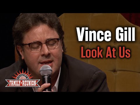 Vince Gill sings "Look At Us"