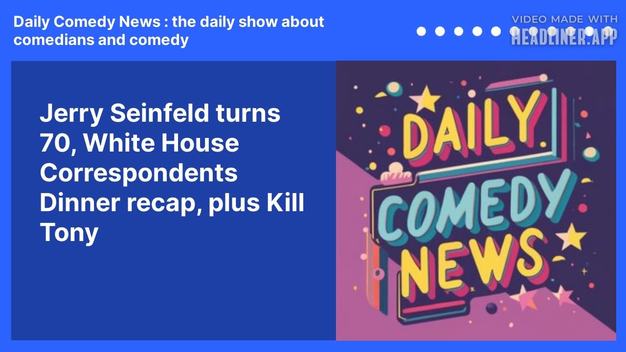 Jerry Seinfeld turns 70, White House Correspondents Dinner recap, plus Kill Tony