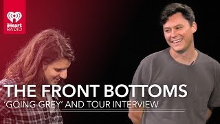 The Front Bottoms &#39;Going Grey&#39; And Favorite Tour Cities | Exclusive Interview