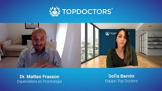 Estreñimiento, la causa principal de las fisuras anales - Entrevista Dr. Frasson | Top Doctors - Matteo Frasson
