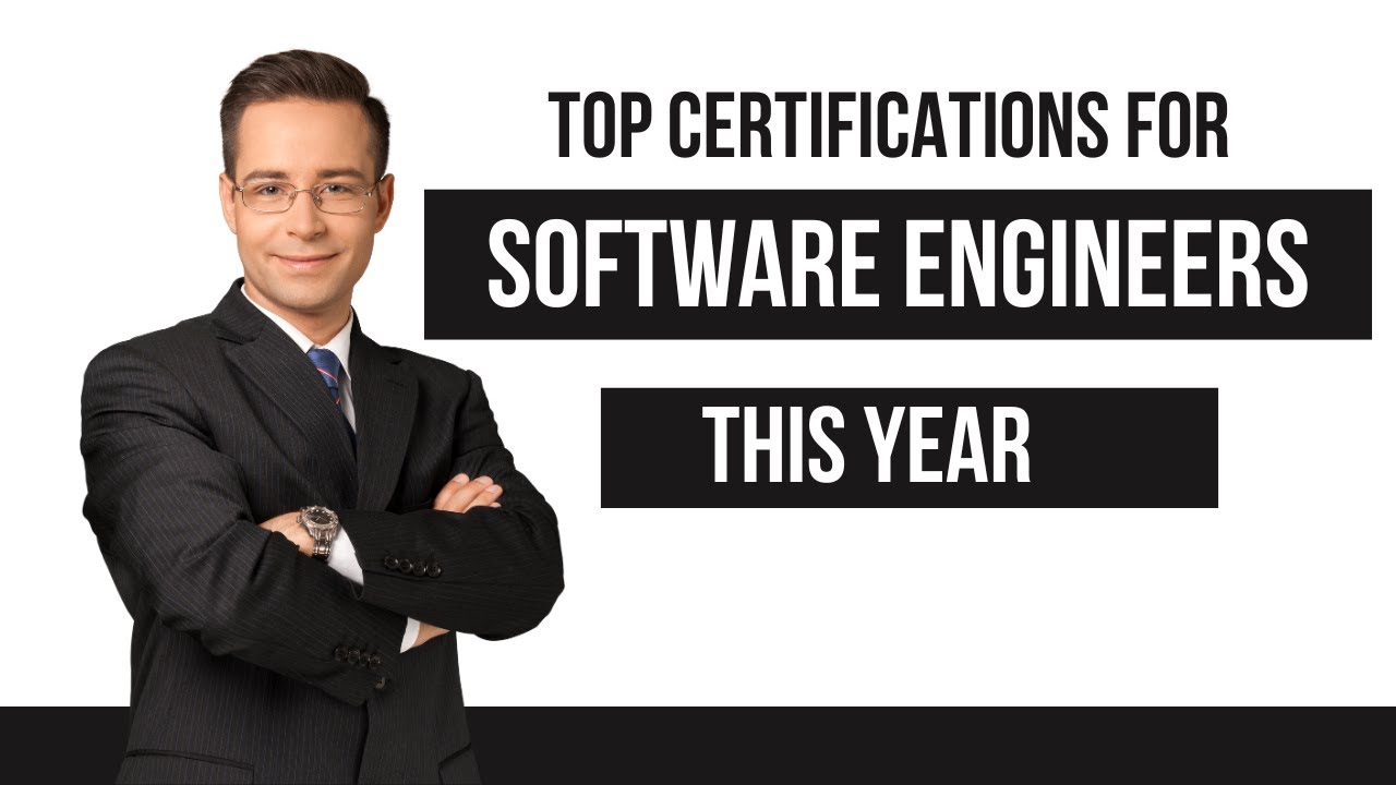 Top Certifications for Software Engineers in THIS YEAR