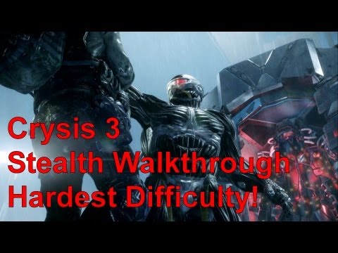 02 Post Human Pt1/2 Crysis 3 Stealth Walkthrough Hardest Difficulty Max Graphical Settings 720p HD