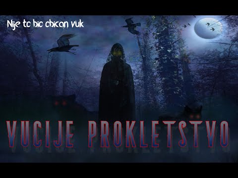 Vucije Prokletstvo (Moja Horor Pirca)