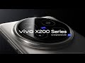 RELIVE THE MAGIC With The Vivo X200