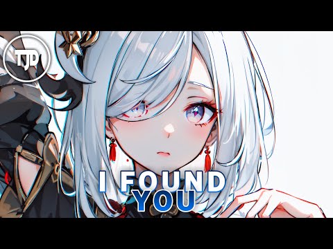 Nightcore - I Found You | Axel Johansson (feat. Jay Mason) (Lyrics)