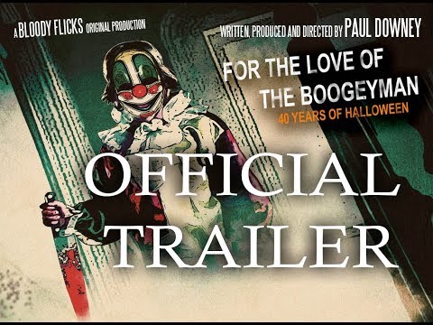 For the Love of the Boogeyman: 40 Years of Halloween documentary trailer