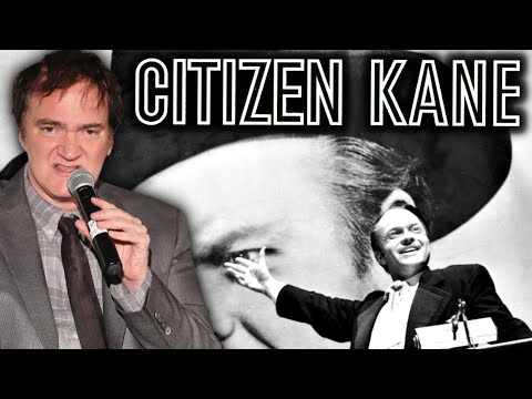 Quentin Tarantino on Citizen Kane