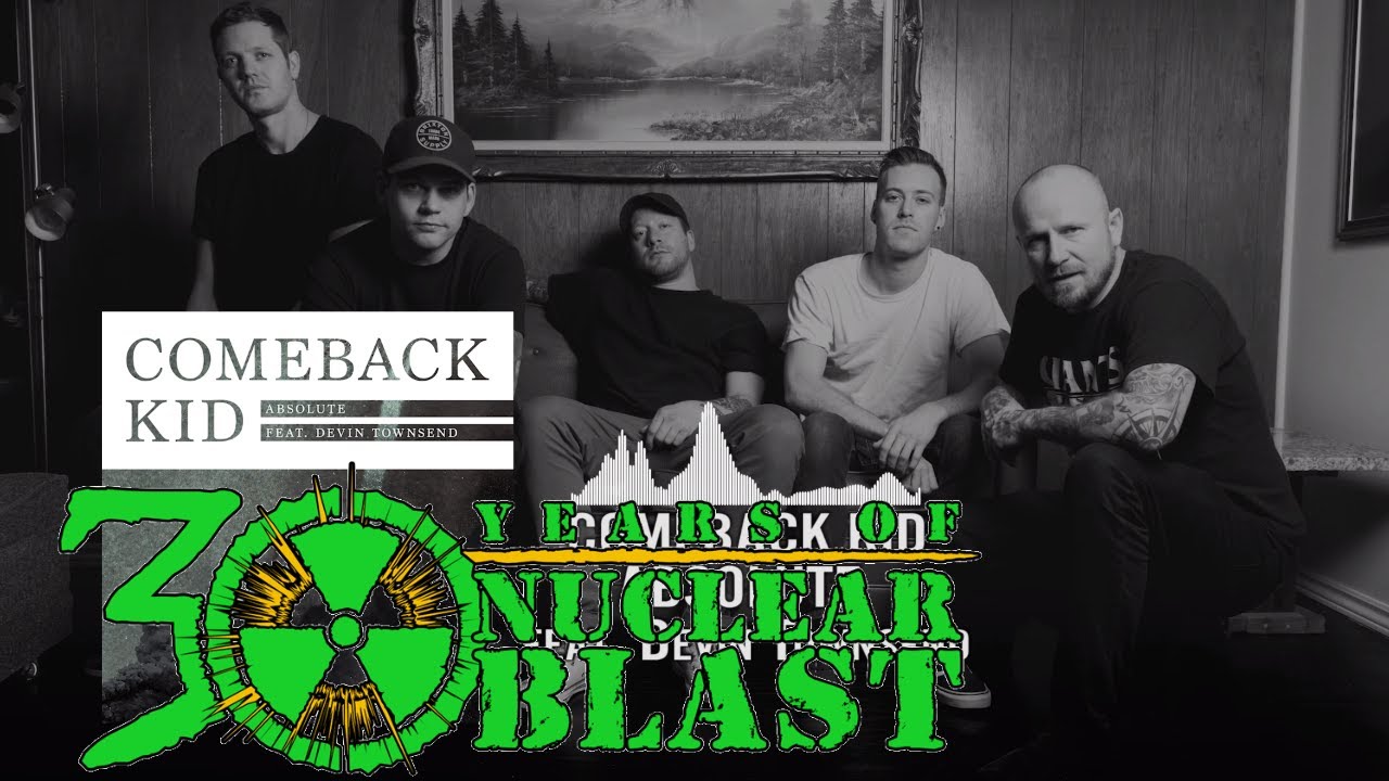 COMEBACK KID - Absolute - Feat. Devin Townsend (OFFICIAL TRACK) - YouTube