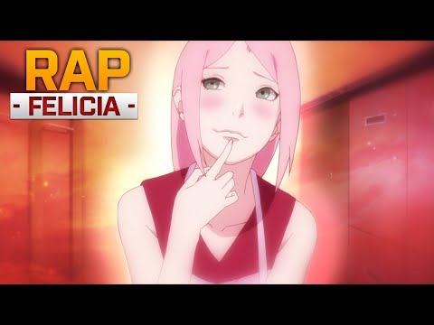 O RAP MAIS SEXY DA SAKURA +18 (NARUTO)|FELÍCIA ROCK