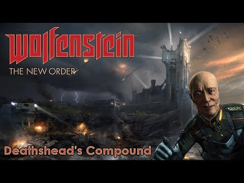 Wolfenstein: The New Order. Chapter 1 "Deathshead's Compound"