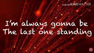 The last one standing (Lyrics) Simple Plan