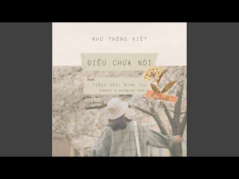 Điều chưa nói - Minh Thu