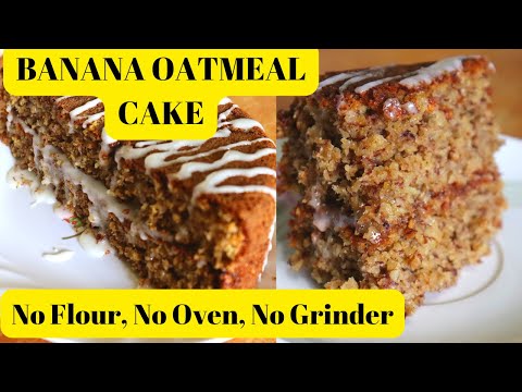 Easy Gluten-free No-oven Oatmeal Banana Cake Without Flour|Gas Stove-Top Baking the Easiest Way