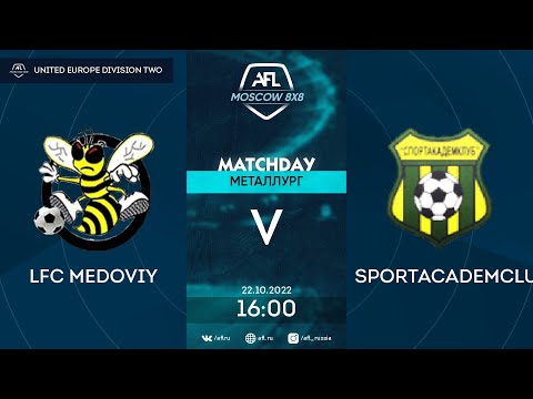 AFL22. United Europe. Division 2. Day 11. LFC Medoviy - Sportacademclub