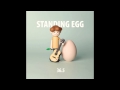 Standing EGG - 그래 너 