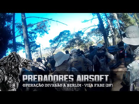 PREDADORES Airsoft Team - Operação Invasão à Berlim (Vila FABE - DF)
