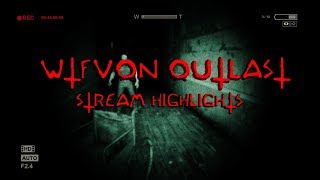 FIRST TIME PLAYING OUTLAST | HIGHLIGHT 1