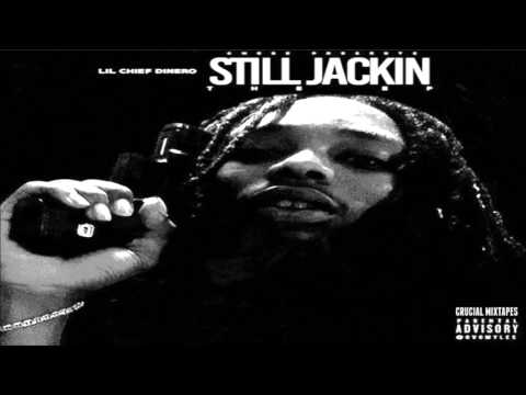 Lil Chief Dinero - To The Top [Still Jackin The EP] [2016] + DOWNLOAD