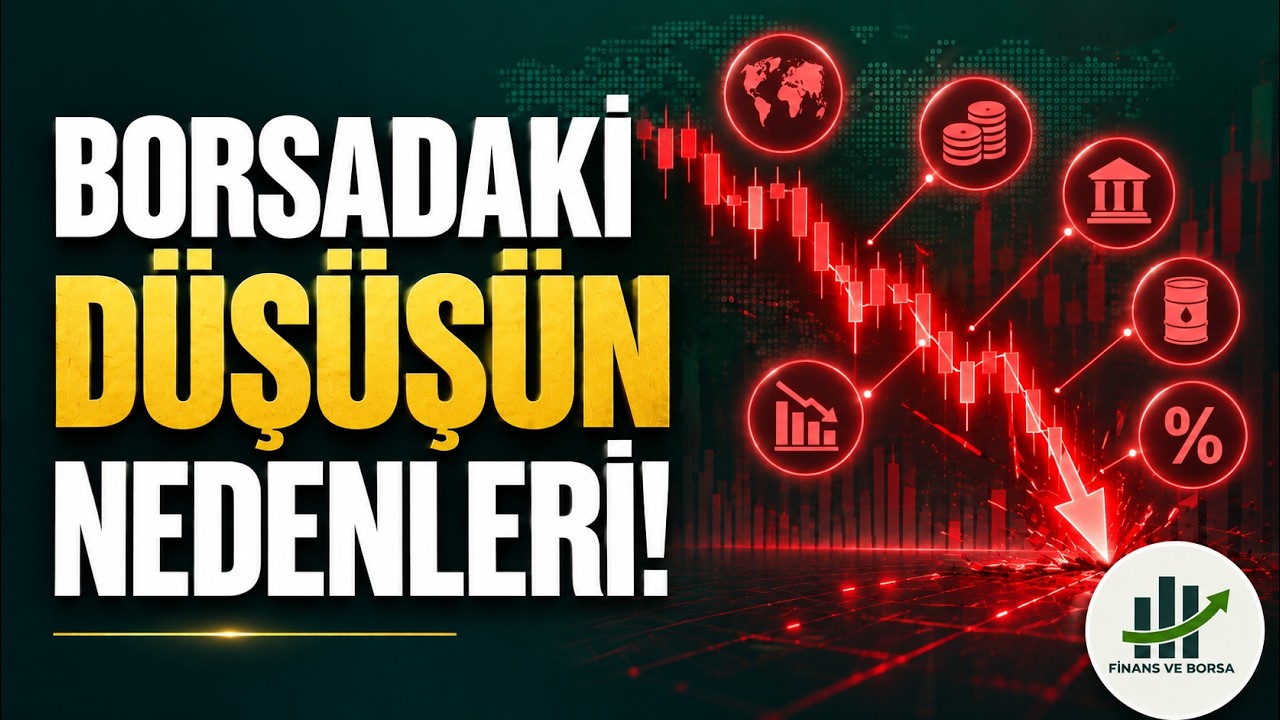 Borsa Neden Çakılıyor? 6 Maddede Gerçek Nedenleri!