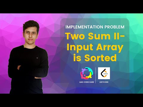 Two Sum II - Input Array is Sorted #Leetcode #competitiveprogramming