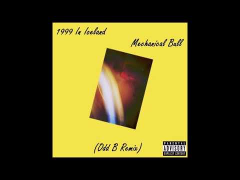 1999 In Iceland - Mechanical Bull (Odd B Remix)