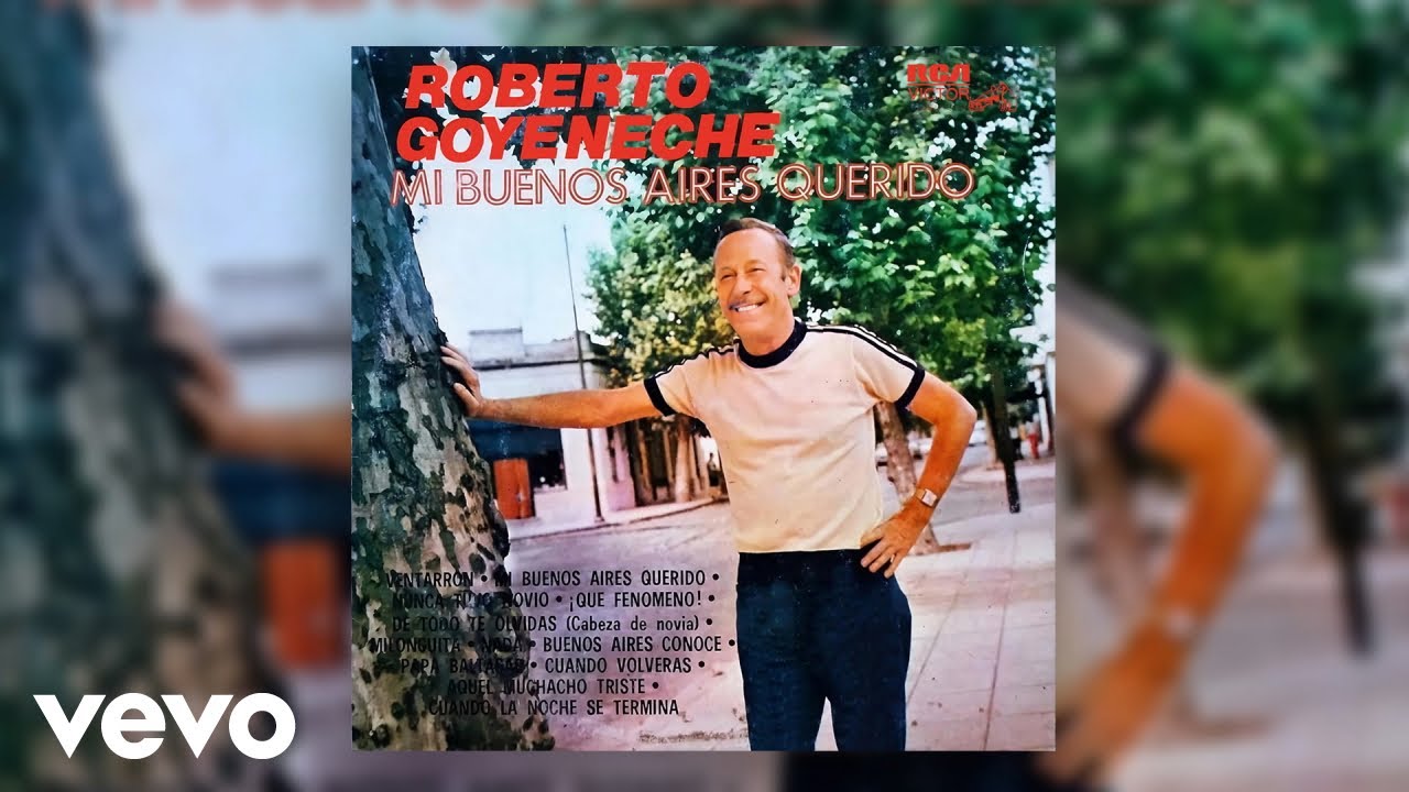 Roberto Goyeneche - Nunca Tuvo Novio (Official Audio)