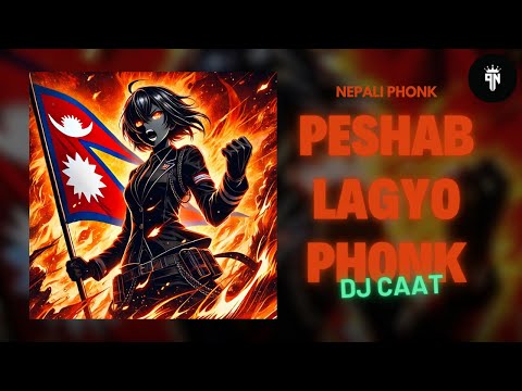 Peshab Lagyo Phonk -Dj Caat (NEPALI PHONK) @Phonk_Nepal  ​⁠ 🇳🇵