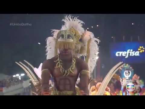 União da Ilha 2017 - Desfile Completo