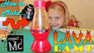 Project MC2 Lava Light Experiment - Alyssa Family Fun Pack