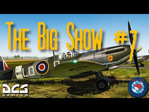 DCS Big Show Campaign Mission 7