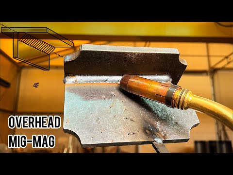 few people know about this Simple overhead Mig Mag Welding technique