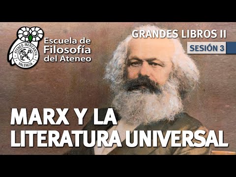 Marx y la Literatura Universal - Grandes Libros - Seminario II