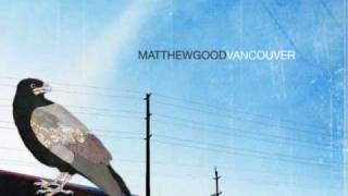 A Silent Army In The Trees - Matthew Good (Vancouver)