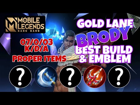 GOLD LANE! BRODY GAMEPLAY 1 | BEST BUILD & EMBLEM | Mobile Legends Bang Bang
