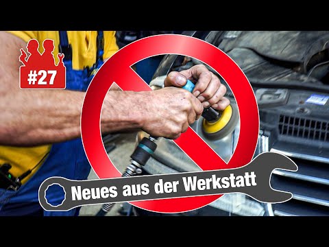 So geht Scheinwerferpolitur - aber ist es illegal? Und: Opel-Bremsleitungen des Grauens | NadW 27
