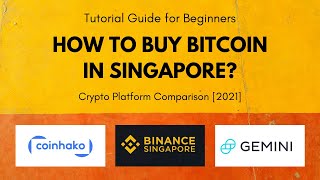 How to Buy Bitcoin in Singapore? [2021 Crypto Platform Comparison]