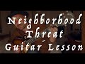 Neighborhood Threat - Guitar LESSON / Tutorial - Iggy Pop