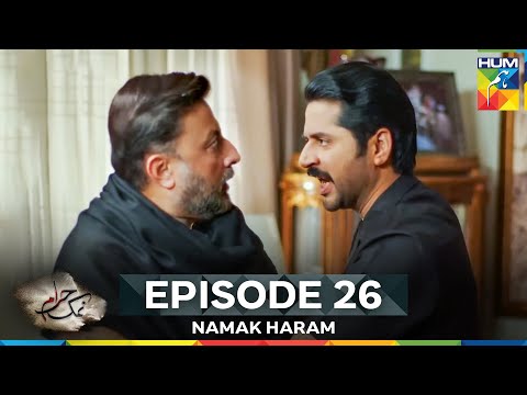 Namak Haram Episode 26