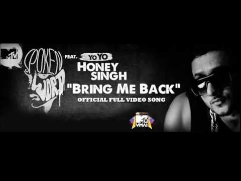 Yo Yo Honey Singh - Bring Me Back Audio HQ | _ With Lyrics_ |