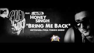 Yo Yo Honey Singh - Bring Me Back Audio HQ | _ With Lyrics_ |