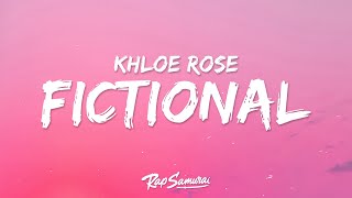 Download lagu Khloe Rose - Fictional (Lyrics) mp3 Download lagu Khloe Rose - Fictional (Lyrics) mp3