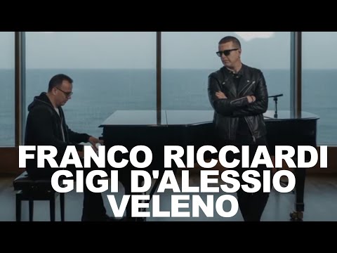 Franco Ricciardi, Gigi D'Alessio – Veleno | Visual Video 4K con Testo/Lyrics