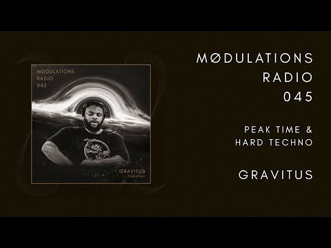 Mødulations Radio 045 // Peak Time & Hard Techno // Gravitus [Houston]