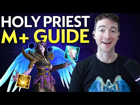 Season 3 Holy Priest Mythic+ Guide 11.2