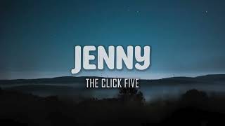 The Click Five - Jenny (Lyrics)