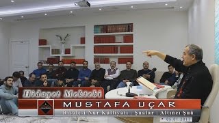 Mustafa Uçar - Risale-i Nur Külliyatı - Şualar - Altıncı Şuâ